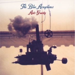 Download track Born Again, Again The Blue Aeroplanes