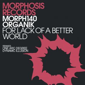 Download track For Lack Of A Better World (Original Mix) Organik