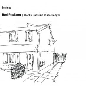 Download track Wonky Bassline Disco Banger Red Rack Em