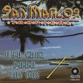 Download track Ni Cuerpo, Ni Corazón San Marcos Tropical