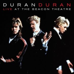 Download track Election Day (Live At The Beacon Theater) Duran Duran