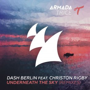 Download track Underneath The Sky (Qulinez Remix) Dash Berlin, Christon Rigby