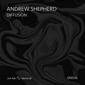 Download track Diffusion Andrew Shepherd