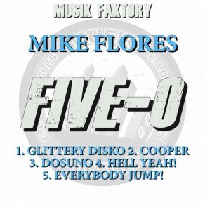 Download track Everybody Jump! Mike Flores