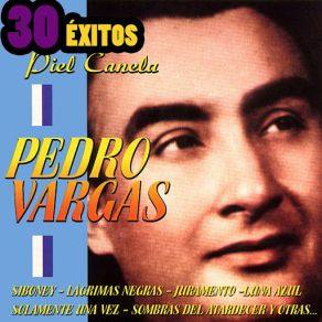 Download track Como La Tuya No Pedro Vargas