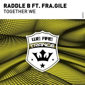 Download track Together We (Extended Mix) Fra. Gile