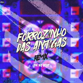 Download track Forrozinho Patricinha Dm No Beat