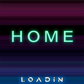 Download track Home LoadIn