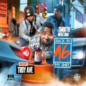 Download track Type Of Time DJ Smooth MontanaM. City