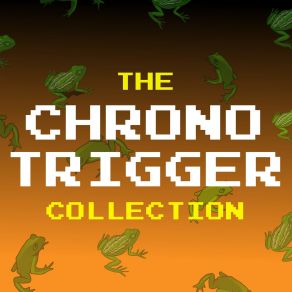 Download track Chrono Trigger Theme (From 