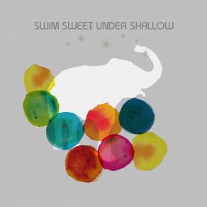 Download track Shinonome Green SWIM SWEET UNDER SHALLOW