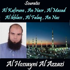 Download track Sourate An Nas (Quran) Al Hossayni Al Azzazi