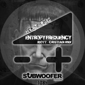 Download track Centaurus (Cristian Remix) Entropy Frequency