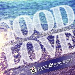 Download track Good Love (Radio Edit) LEX