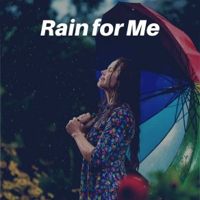 Download track Radiancy Rain Clear Mind Raining