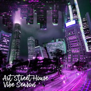 Download track Send Me Art Street House