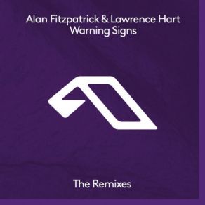 Download track Warning Signs (CamelPhat Remix) Alan Fitzpatrick, Lawrence Hart