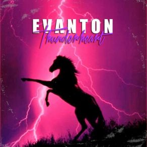 Download track Thunderheart Evanton