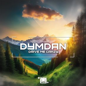 Download track Drive Me Crazy (Speed Up Version) Dymdan