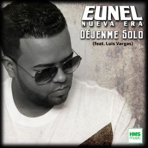 Download track Déjenme Solo (Luis Vargas) EunelLuis Vargas