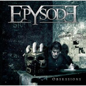 Download track Obsessions Epysode