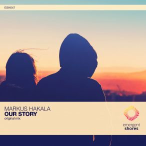 Download track Our Story (Original Mix) Markus Hakala