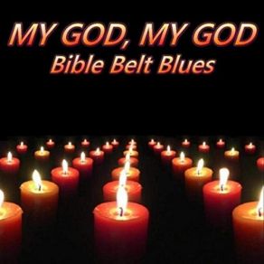 Download track Down The Rabbit Hole Bible Belt Blues