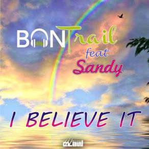 Download track Believe It (Nu Disco Mix) Ban Trail