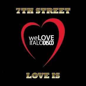 Download track Love Is (Instrumental Mix) 7th Sreet