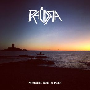 Download track Being-Toward-Death Raudra