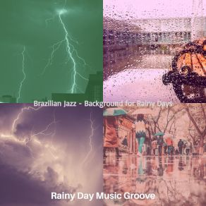 Download track Cool Ambiance For Cozy Days Rainy Day Music Groove