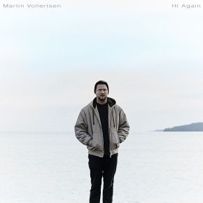 Download track Hi Again Martin Vollertsen