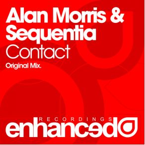 Download track Contact (Original Mix) Sequentia, Alan Morris, Sequenita