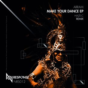 Download track Make Your Dance (Original Mix) Arram