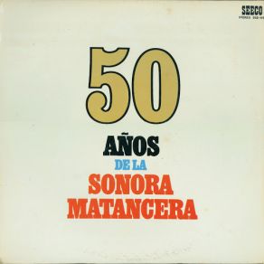 Download track Se Formo El Rumbon La Sonora MatanceraMiguelito Valdes