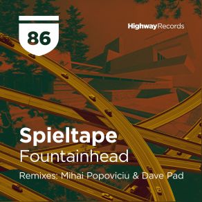 Download track Fountainhead (Original Mix) Spieltape