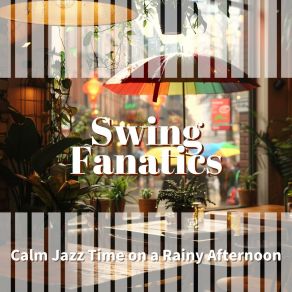 Download track Steamy Window Serenades Swing Fanatics