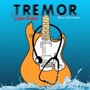 Download track Unut Artık Tremor