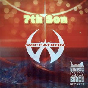 Download track 7th Son Wiccatron