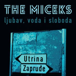 Download track Netko Krade Sunce The Miceks