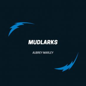 Download track Mudlarks Aubrey Marley