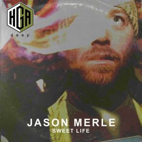 Download track Sweet Life (Dub) Jason Merle