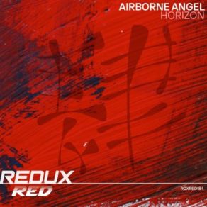 Download track Horizon (Supressed Extended Mix) Airborne Angel