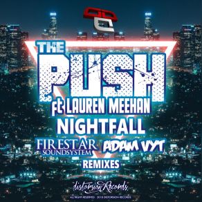 Download track Nightfall (Firestar Soundsystem Remix) Push