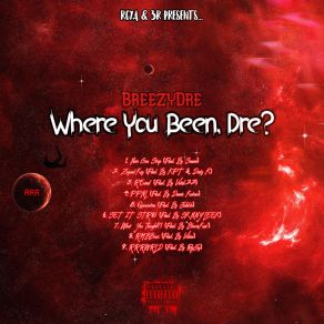 Download track What You Thought?! BreezyDre