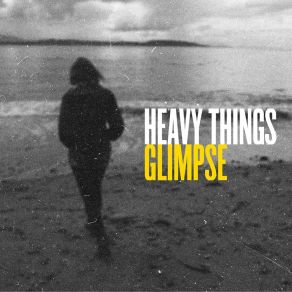 Download track Lately Heavy Things