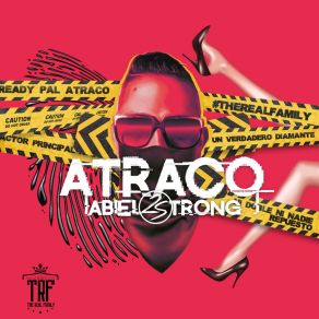 Download track Atraco Abiel 2 Strong