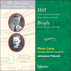 Download track Hill – Piano Concerto In A Major (1941) – I. The Question. Adagio – Allegro Moderato Piers LaneJohannes Fritzsch