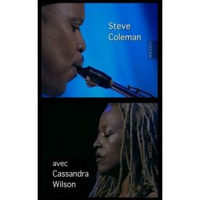 Download track Live Festival Jazz In Marciac 2003 Track No 3 Cassandra Wilson, Steve Coleman