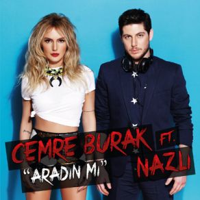 Download track Aradın Mı Nazlı, Dj Cemre Burak